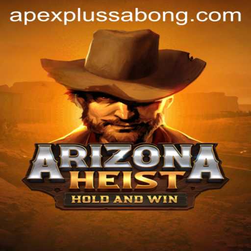 Explore the Thrills of ArizonaHeist with ApexPlus