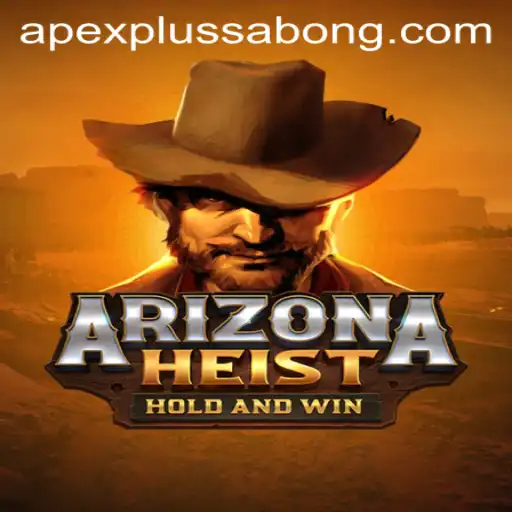 Explore the Thrills of ArizonaHeist with ApexPlus