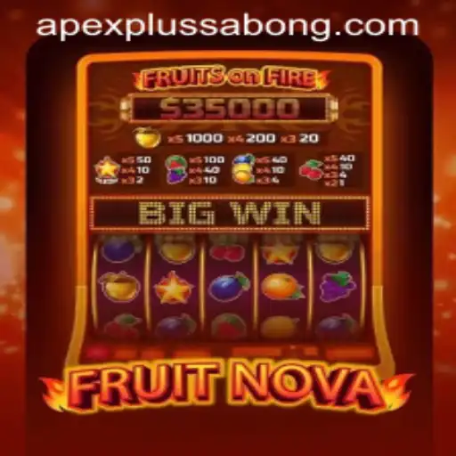 FruitNova: Unveiling ApexPlus in an Immersive Gaming Experience